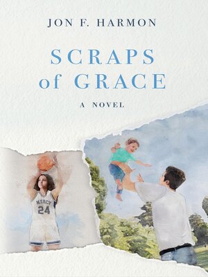 cover image of Scraps of Grace